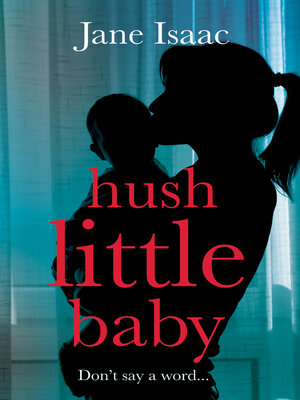 Hush Little Baby - ebook